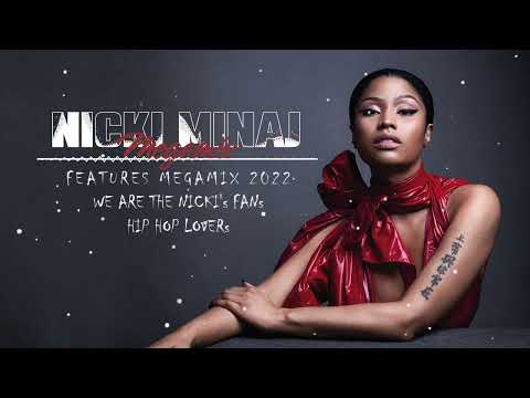 Nicki Minaj - Features Megamix 2022