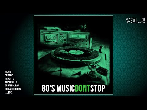 80'S Music Dont Stop VOL.4