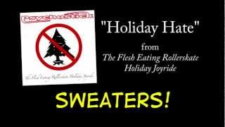 Holiday Hate + LYRICS by Psychostick [Official]
