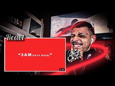 Sotam - 3AM (PXT4 RASA) REACT