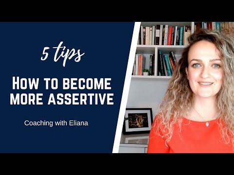 5 tips on how to become more assertive