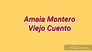 Amaia Montero - viejo cuento