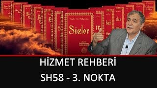 Prof. Dr. Şener Dilek - Hizmet Rehberi - Sh58 - 3. Nokta: O Yeni Said'in Münazarasıyla