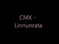CMX - Linnunrata 