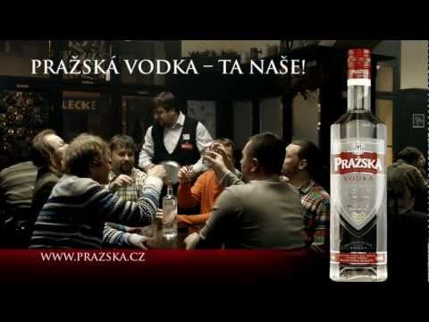 Pražská vodka - Ta naše! - reklamní spot