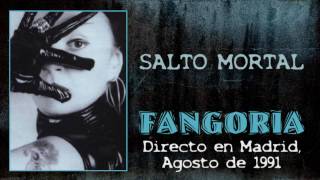 Fangoria - Salto mortal (Directo Madrid, Agosto 1991)