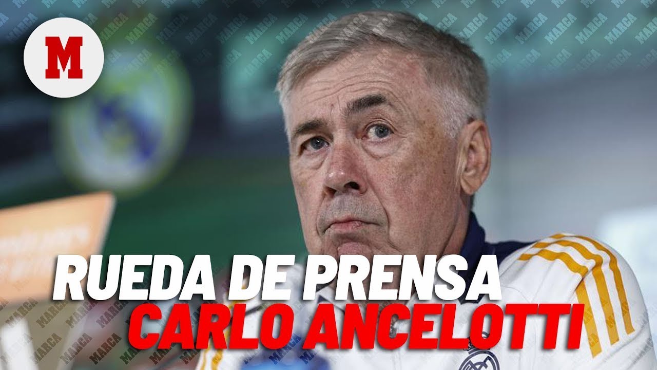 EN DIRECTO I Rueda de prensa de Carlo Ancelotti post partido de LaLiga frente al Villarreal I MARCA