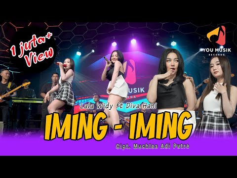 IMING IMING - DIVA HANI ft LALA WIDY | Cinta Bojone Uwong Ha Ha He he | Official Live Music Video