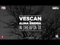 Vescan cu Alina Eremia - In Dreapta Ta (Official ...