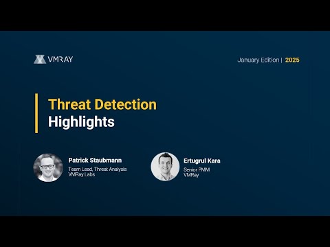 January 2025 Threat Detection Highlights: New Techniques, Insights & YARA Rules