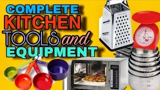 TYPES OF KITCHEN TOOL AND EQUIPMENT AND THEIR USES