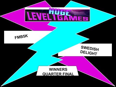 FMB5K Vs. OG l Swedish Delight - HUGE Level 1 - Winners Quarter Final