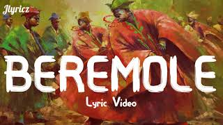 Beremole Music Video