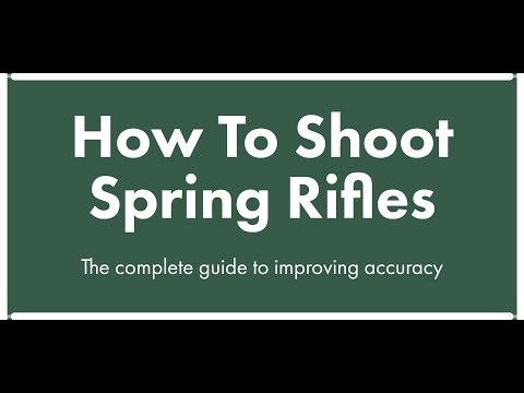 How To Shoot Spring Rifles with Charlie Portlock