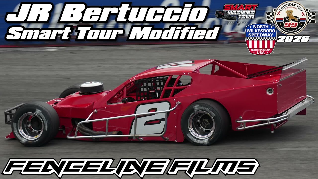 JR Bertuccio Smart Modified Tour Friendly Tire 99 North Wilksboro Speedway 2026