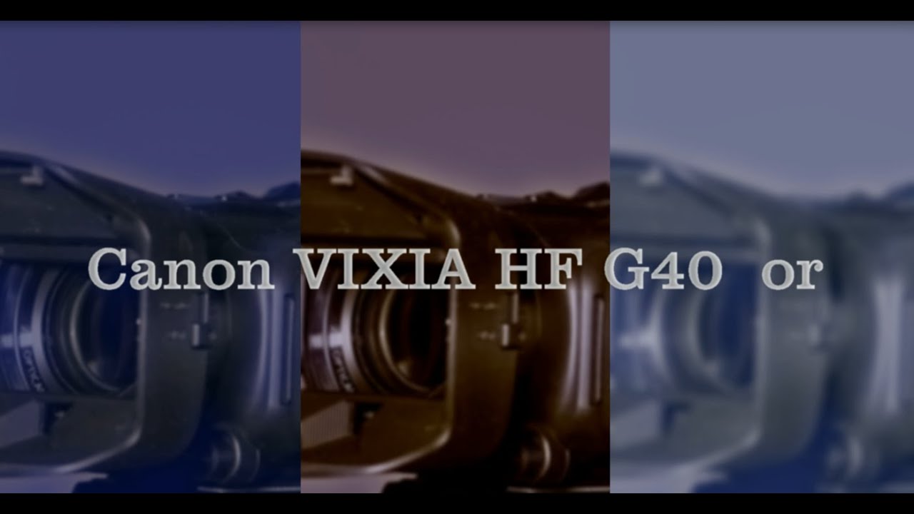 Видеокамера Canon Legria HF G40