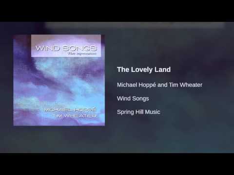 Michael Hoppé and Tim Wheater - The Lovely Land