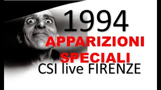 CSI LIVE FIRENZE 1994 - APPARIZIONI SPECIALI