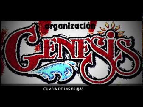 ORGANIZACION GENESIS - CUMBIA DE LAS BRUJAS