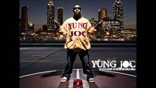 Yung Joc - You Don&#39;t Know Bout it ( Remix ) Feat. Travis Parter (  2o11 )