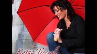 Kathy Troccoli Please Come