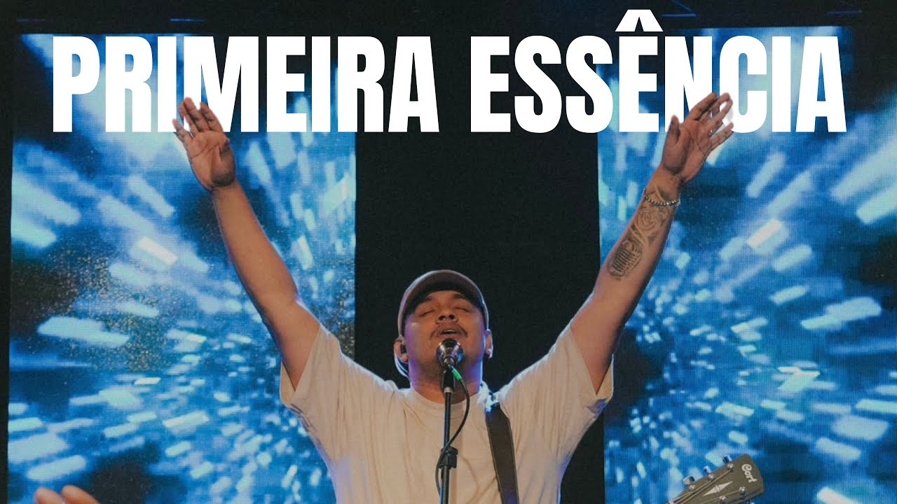 Primeira Essência - Jadson Moreno - Ministração Ao Vivo
