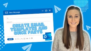 Outlook Email Templates and Quick Parts