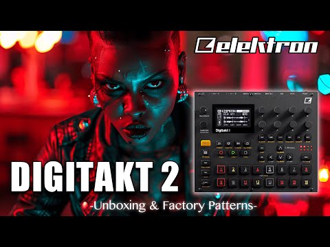 🔥 Elektron Digitakt 2 Unboxing & Factory Patterns: Discover the Power Behind the Gear! 🚀