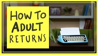 How to Adult Returns
