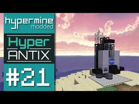 Space Stuff, ASSEMBLE! - Hypermine: Modded / HyperAntix - Episode #21