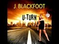 J. Blackfoot -  Sunshine Lady