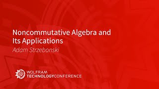 Noncommutative Algebra and Its Applications