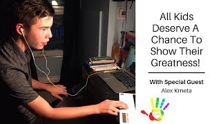 13 Year Old Alex Krneta Diagnosed With Cerebral Palsy Shares Why Every Child Deserves a Chance
