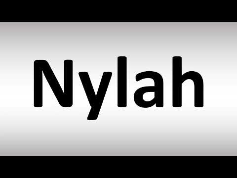 How to Pronounce Nylah