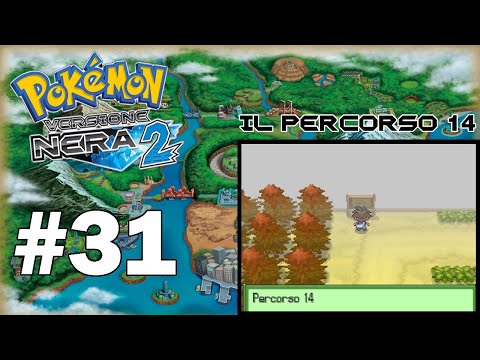 Pokémon Nero 2 ITA #31