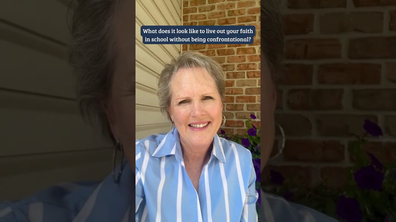 What does it look like to live out your faith in school without being confrontational?