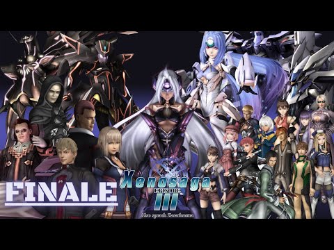 {Finale} ✨ XenoSaga 3 ✨ 【First Playthrough】