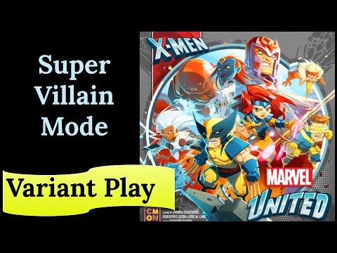 Marvel United: X-Men - Super Villain Mode - Variant Play
