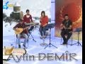 AYLİN DEMİR (esmer were le) 