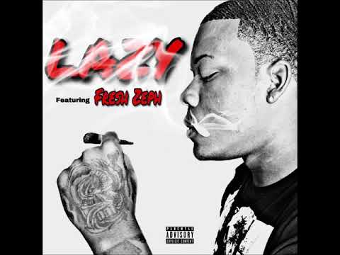 Lazy Remix - Sha Benzo x Kooda B x Fresh Zeph