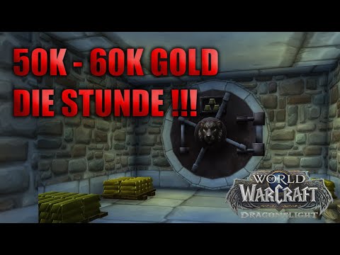 50 - 60 K pro Stunde ! Easy Gold Farm | World of Warcraft dragonflight gold making deutsch