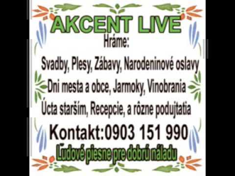 AKCENT LIVE - Ľudová zábava 4
