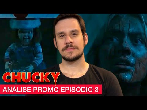 CHUCKY 2ª TEMPORADA: ANÁLISE E TEORIA 'PROMO' EPISÓDIO 8 | S02E08