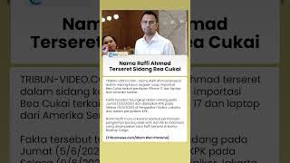 Nama Raffi Ahmad Terseret dalam Sidang Kasus Dugaan Suap Importasi di Bea Cukai, Gegara Titip iPhone