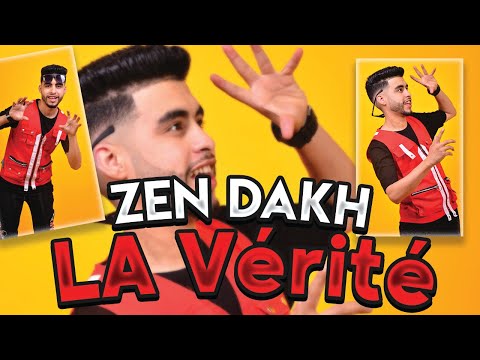 ZEN DAKH - LA VERITE