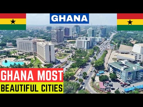 7 Most Beautiful Cities in Ghana