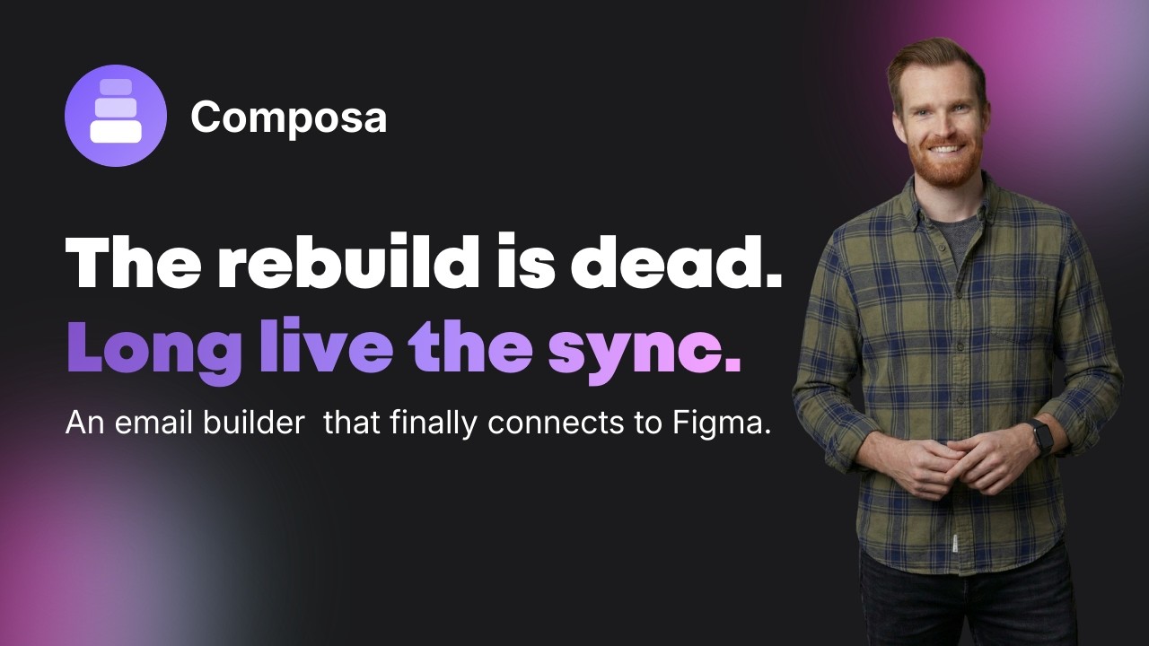 We created an email builder that loves Figma