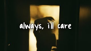 jeremy zucker - always, i'll care // lyrics