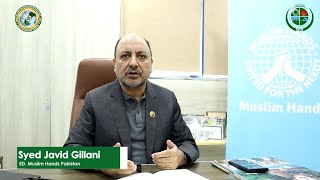 Mr. Syed Javed Gillani (ED) from Muslim Hands Pakistan