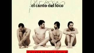 El Canto Del Loco - A Contracorriente (with lyrics)